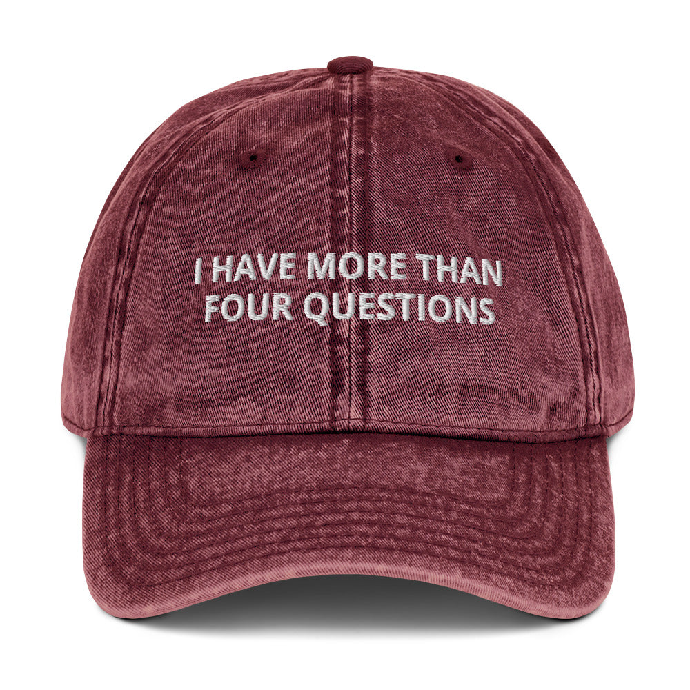 Maroon I Have More Than For Questions Vintage Dad Hat