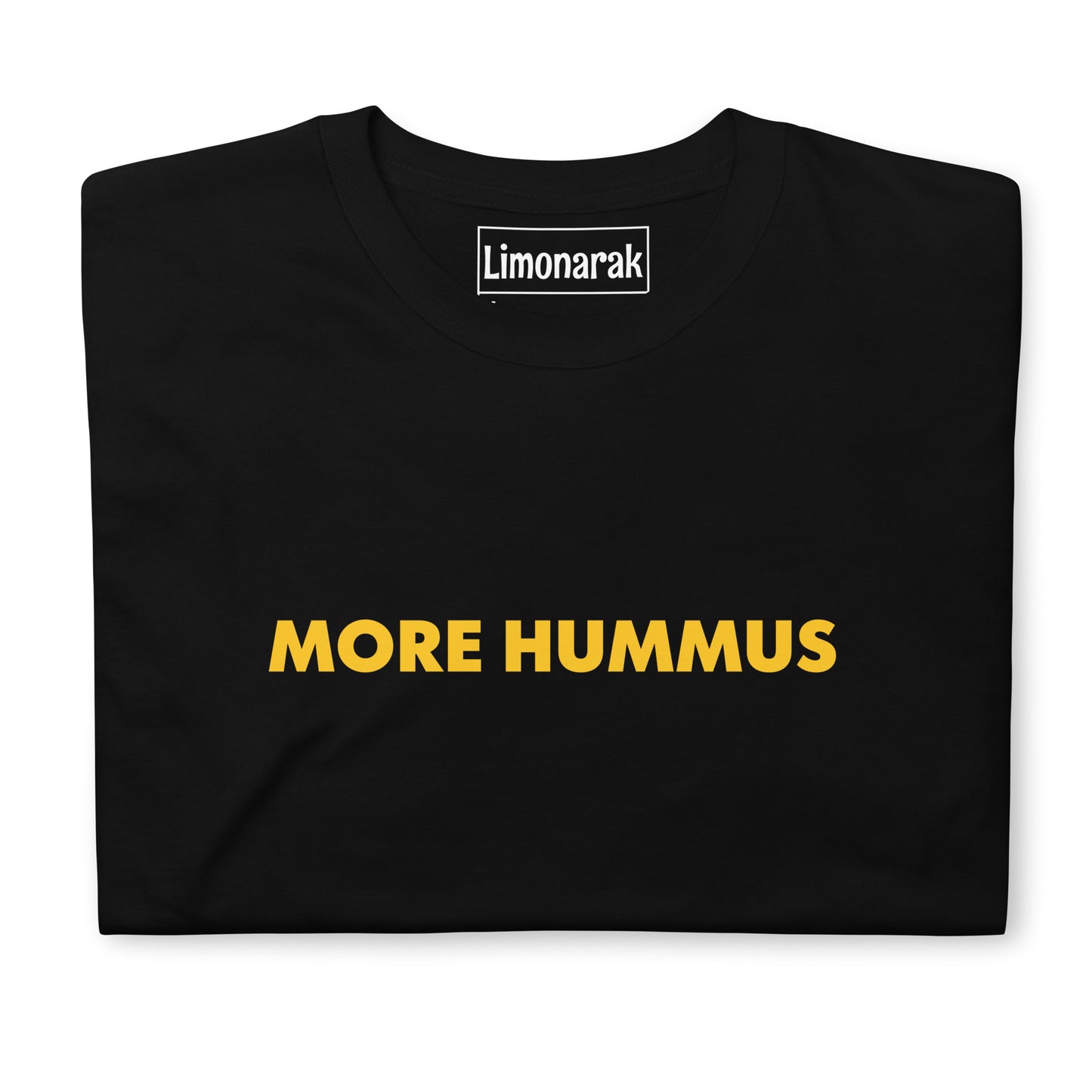 More Hummus T-Shirt