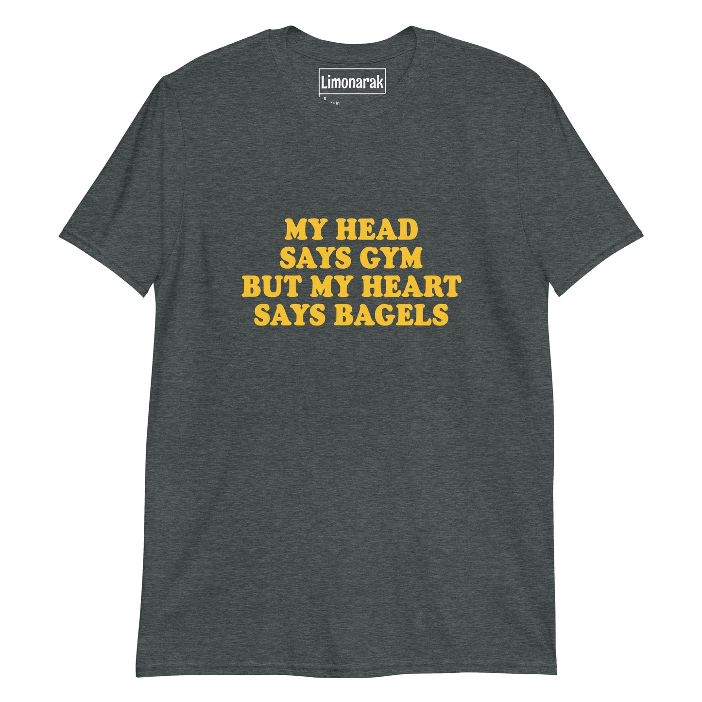 Dark Gray Bagel Shirt - Love Bagels? Looking for a gift for a bagel enthusiast? This bagel lover shirt is just what your need! It's a classic cotton tee with a funny bagel saying on the front. Stand out and eat bagels in our bagels shirt.