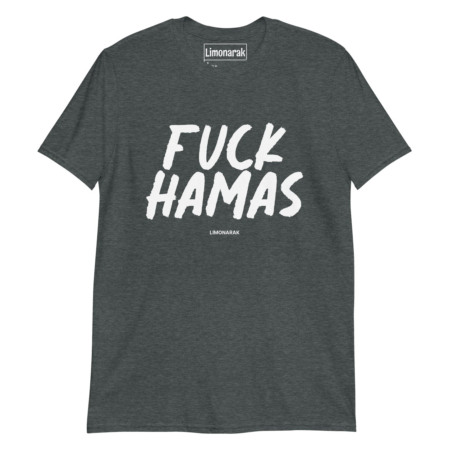 Fuck Hamas T-Shirt - Bold