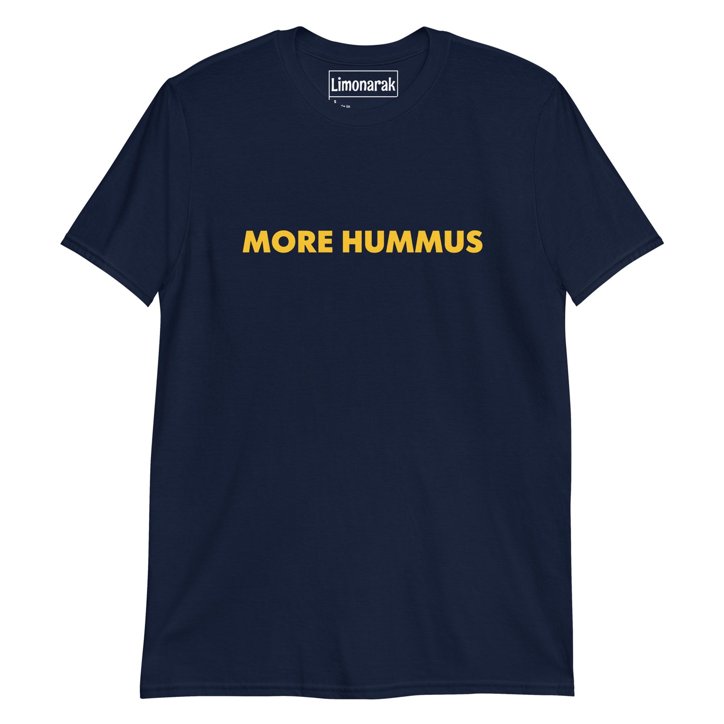 More Hummus T-Shirt