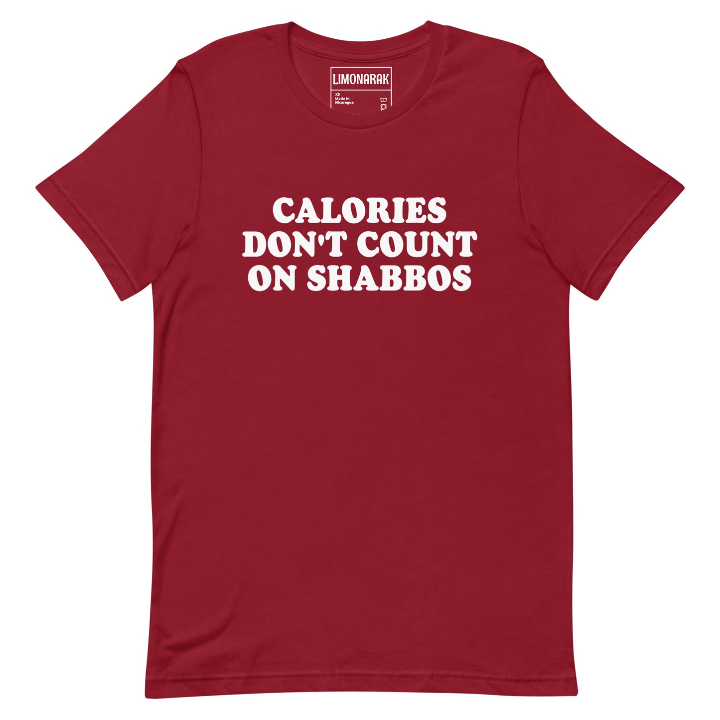 Red Calories Don't Count On Shabbos T-Shirt - This "Calories Don't Count on Shabbos" shirt is soft and comfortable with a sarcastic Jewish phrase, expertly printed on the front. Make a statement, let your shirt do the talking, and eat your weight in matzah balls this Shabbat.