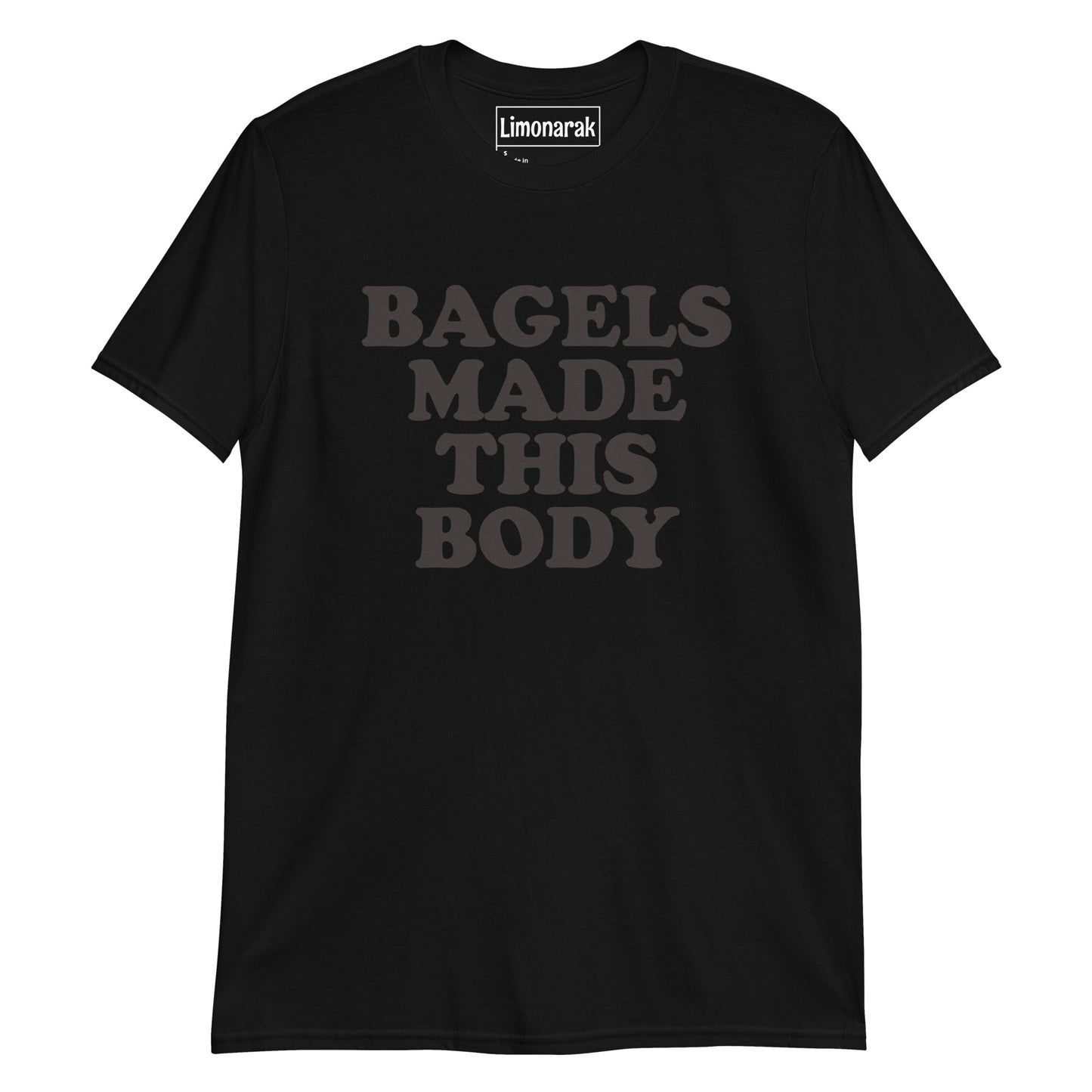 Black Bagels Made This Body T-Shirt