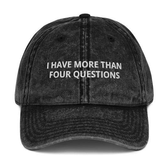 Black I Have More Than For Questions Vintage Dad Hat