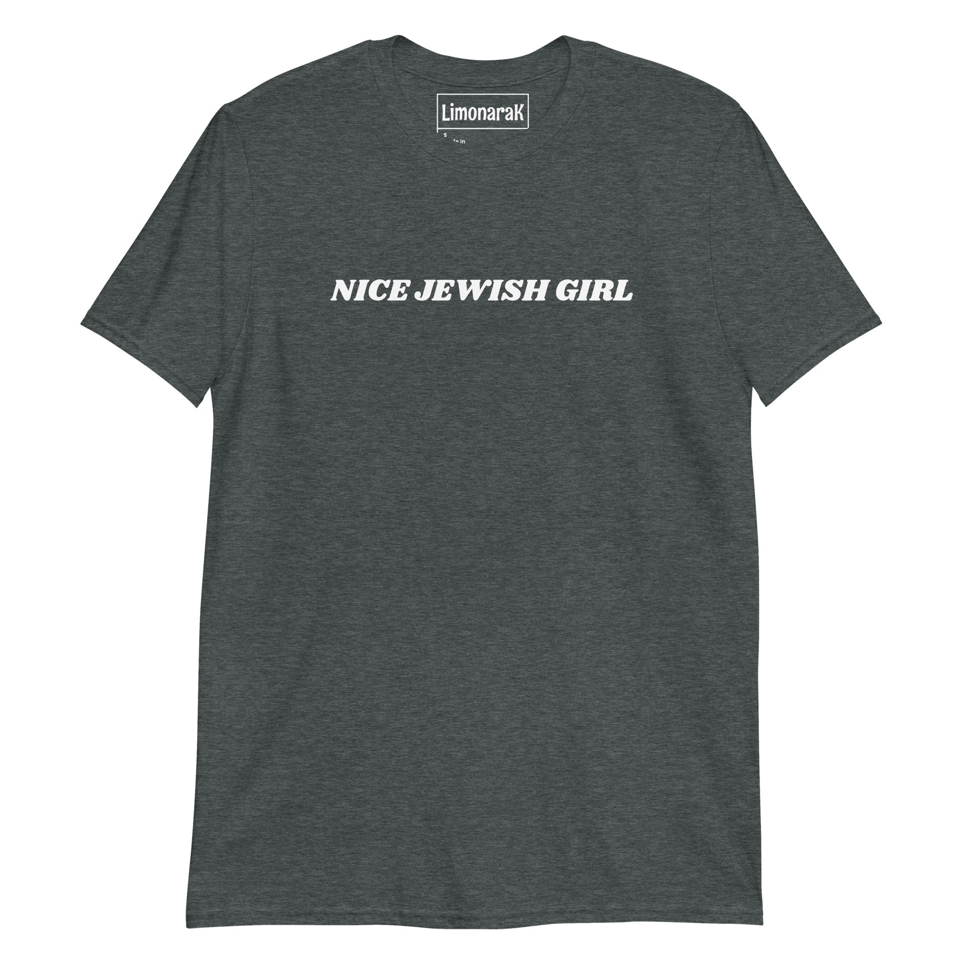 Dark Gray Nice Jewish Girl T-Shirt