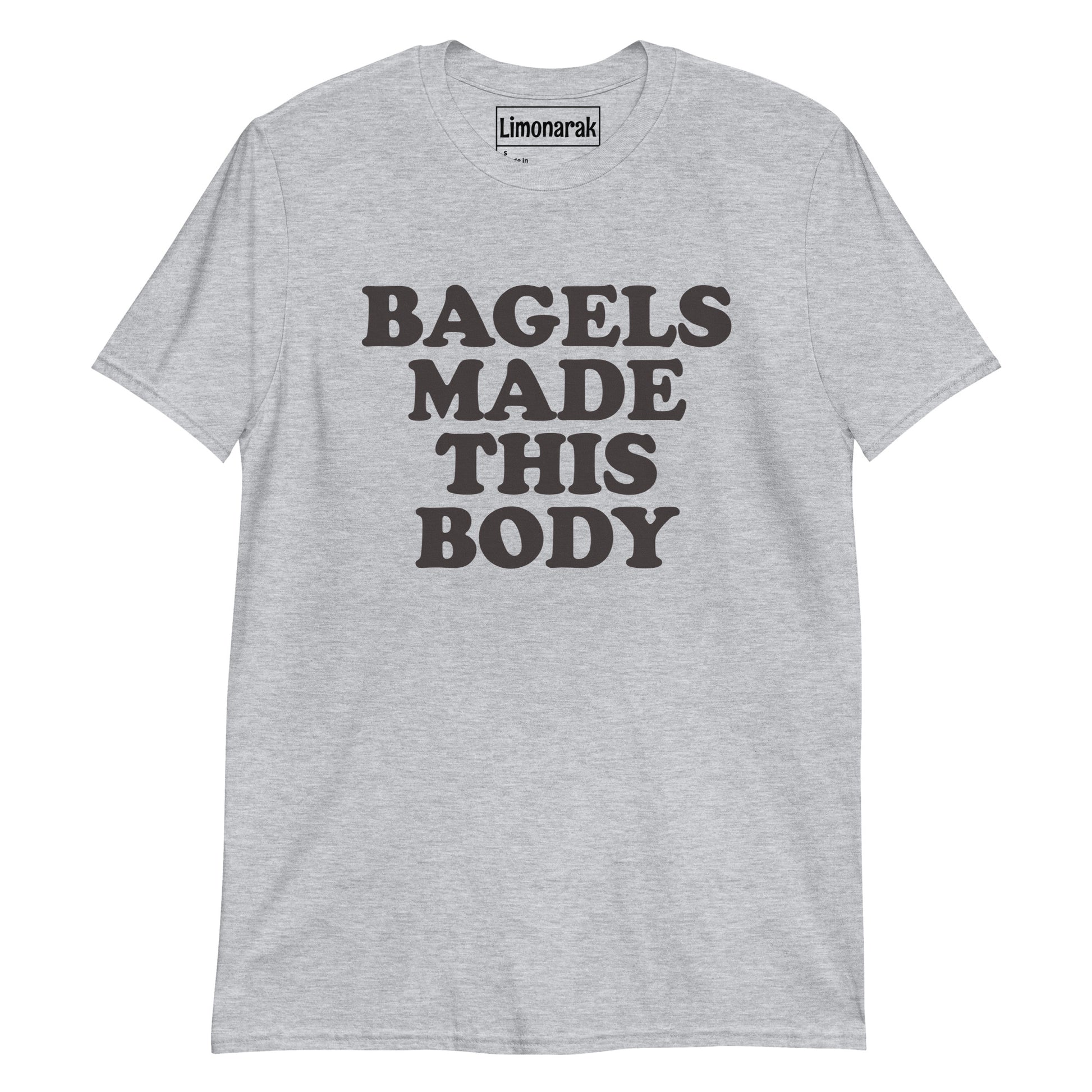 Gray Bagels Made This Body T-Shirt