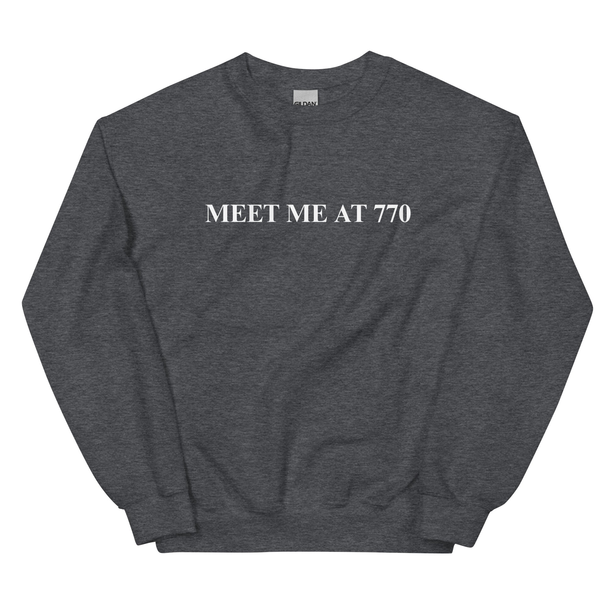 Gray Meet Me At 770 Sweatshirt