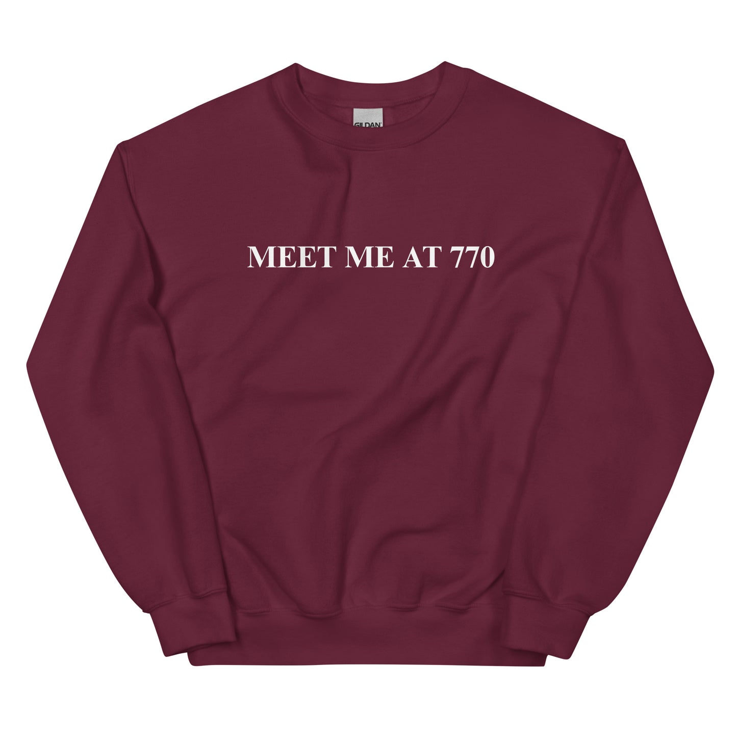 Maroon Meet Me At 770 Sweatshirt