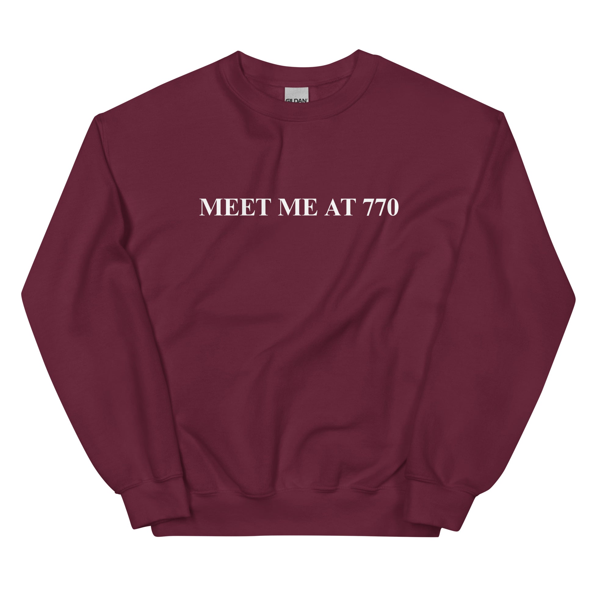 Maroon Meet Me At 770 Sweatshirt