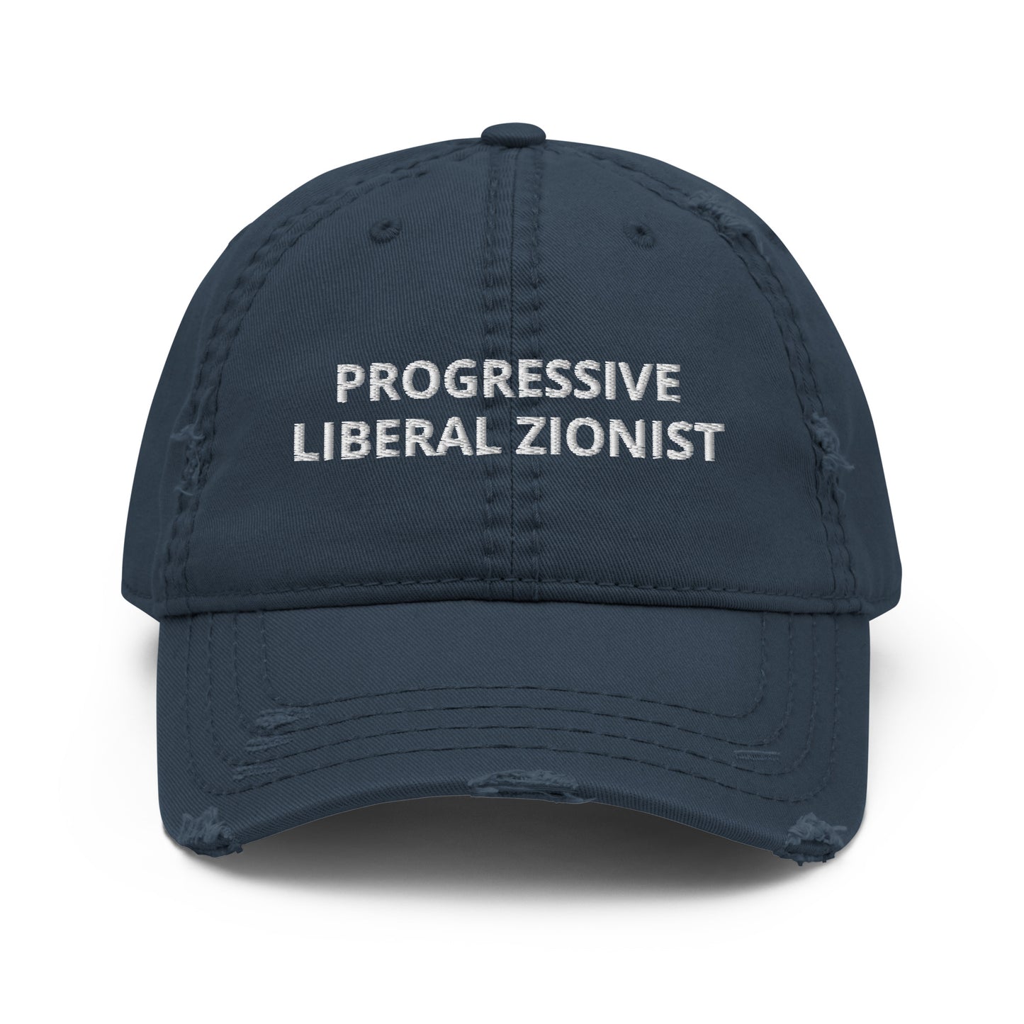 Navy Progressive Liberal Zionist Hat - Are you a Progressive Liberal Zionist? A little confused about where you fit in these days? Make a statement and start conversations in our Progressive Liberal Zionist Hat! It's sure to turn heads.