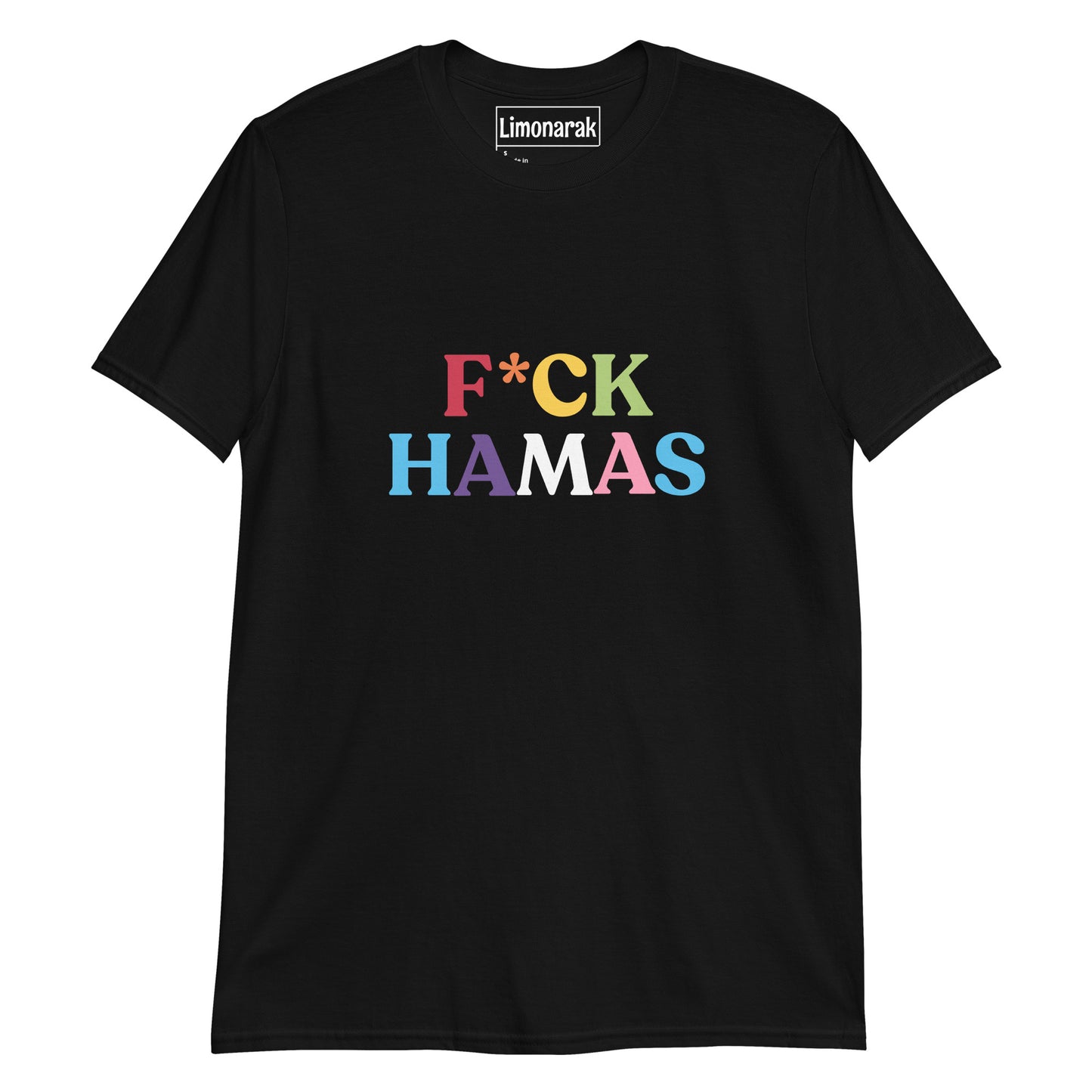 Black F*ck Hamas T-Shirt 