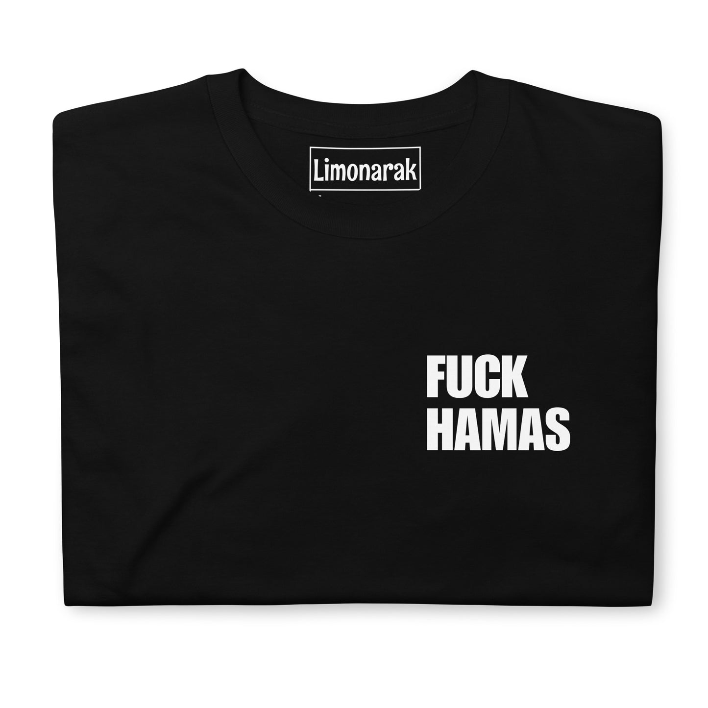 Black Fuck Hamas Shirt - Our Fuck Hamas Shirt is soft, comfortable and sure to make a statement. Wear it as everyday streetwear and let your shirt do the talking. 