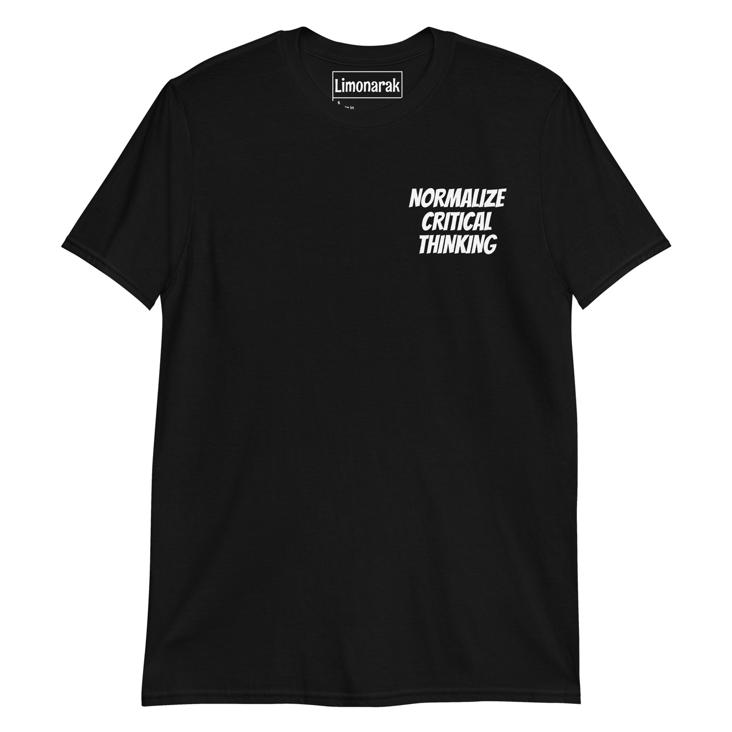 Normalize Critical Thinking T-Shirt