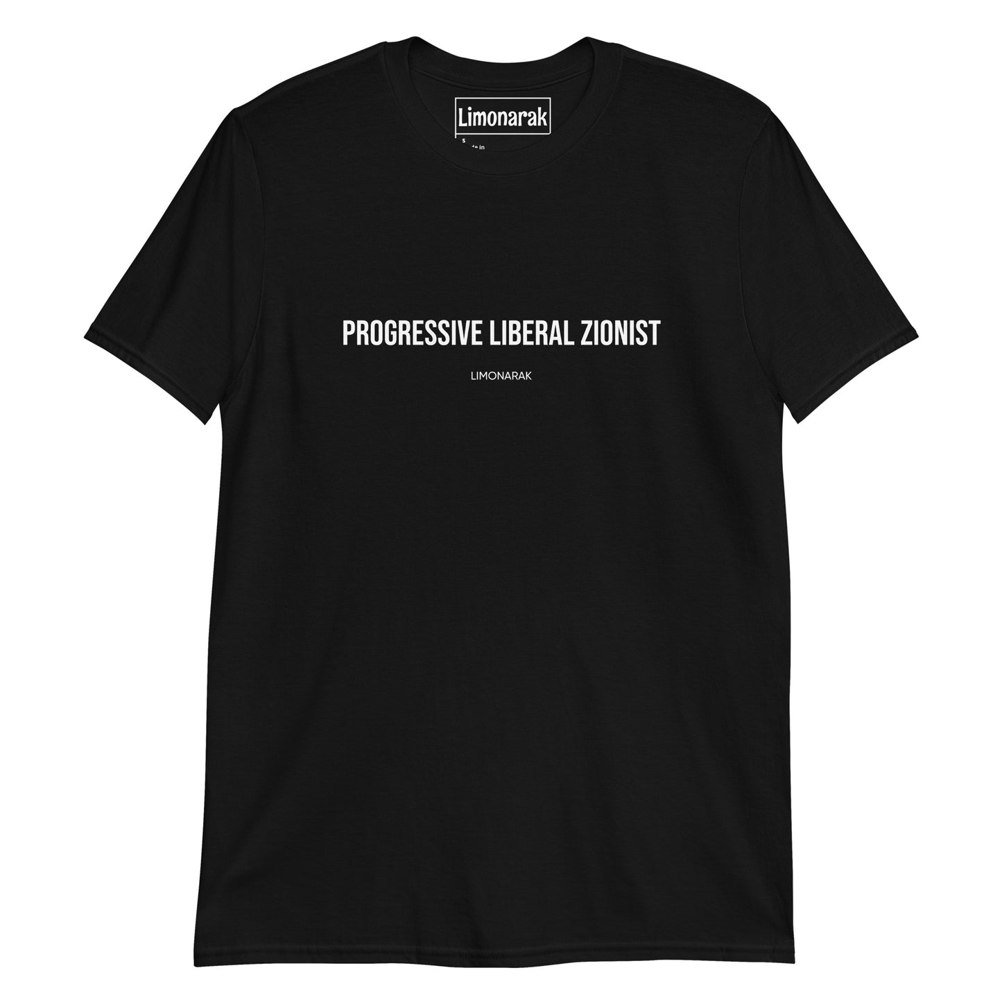 Black Progressive Liberal Zionist T-Shirt - Feeling super isolated from your community? Make a statement in our Progressive Liberal Zionist Shirt!