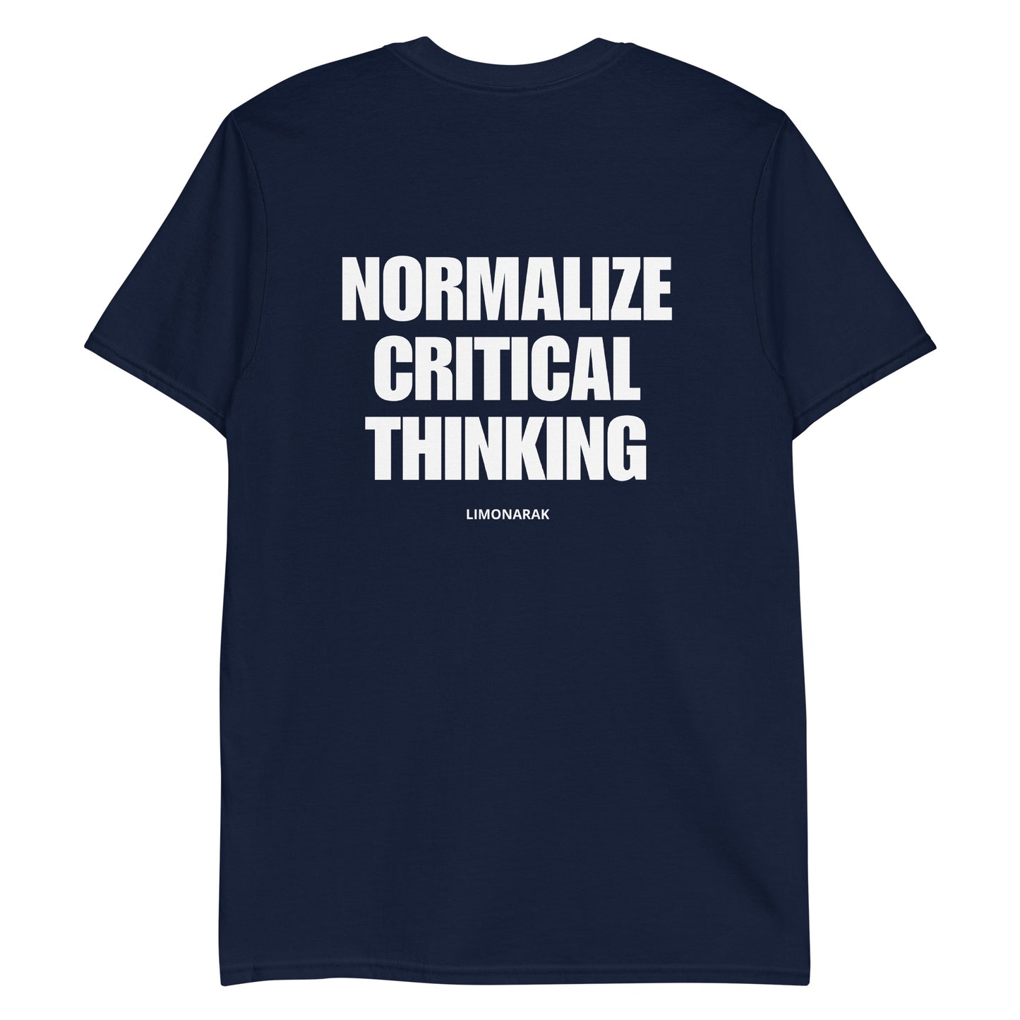 Navy Blue Normalize Critical Thinking Shirt