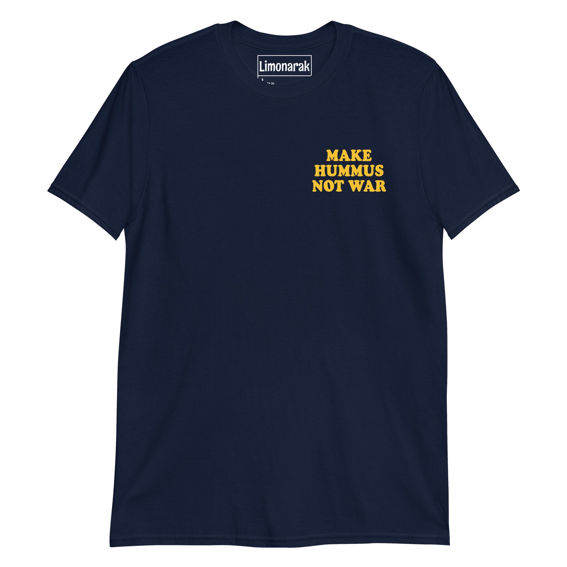 Navy Make Hummus Not War Shirt - Make Hummus Not War. This t-shirt is soft and comfortable with a small design, expertly printed on the front. Let your tee do the talking in this anti-war t-shirt for hummus lovers. Looking for something personalized? Shoot us a message!