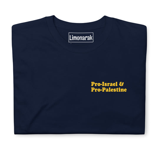 Navy Pro-Israel and Pro-Palestine T-Shirt - Make a statement for peace in the Middle East. We can support both people, condemn terror, and build a better future. Shop more anti-terror t-shirts! From More Hummus Less Hamas tees to F*ck Hamas hats. 