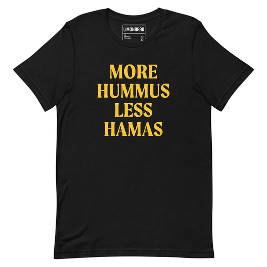 More Hummus Less Hamas T-Shirt - Colorful, Yellow