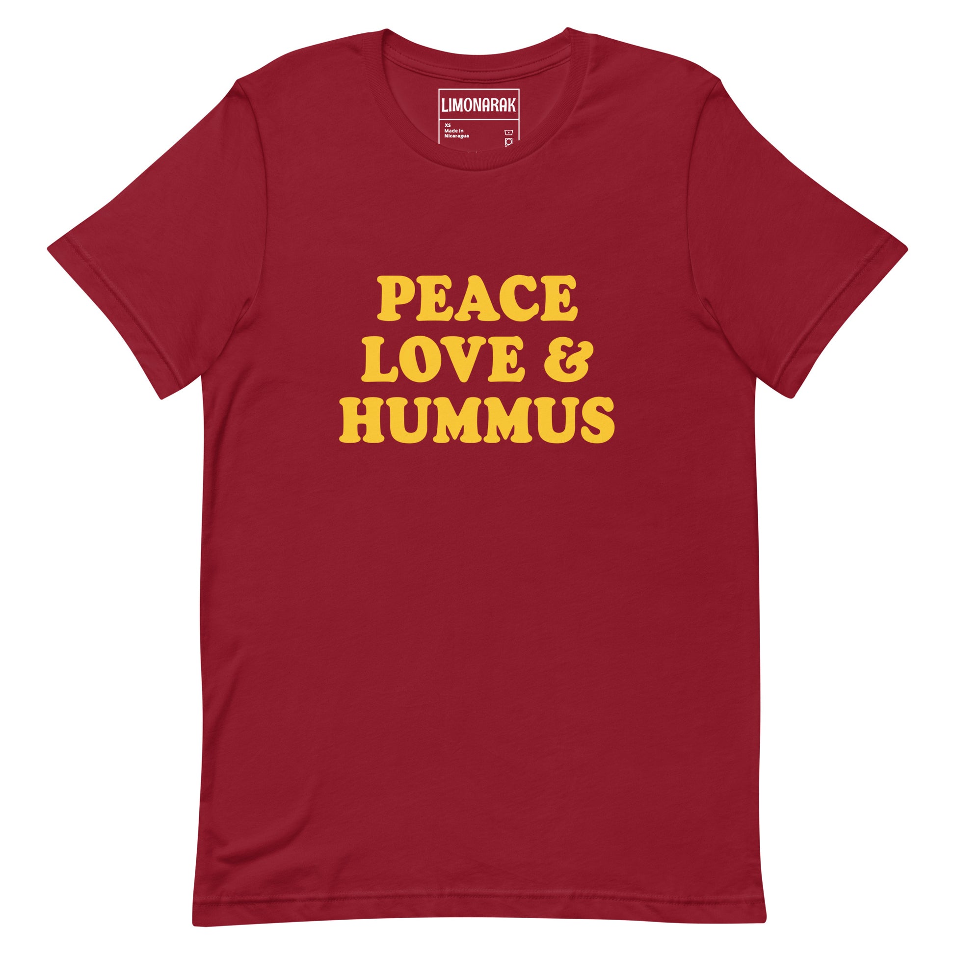 Red Peace, Love and Hummus Shirt - Three things we need more of in the Middle East and the world. Peace, love and hummus! Make a statement and share your love of hummus in this funny t-shirt for hummus enthusiasts. It's a soft and comfortable tee that comes in a variety of colors with a sarcastic "peace and love" saying on the front.